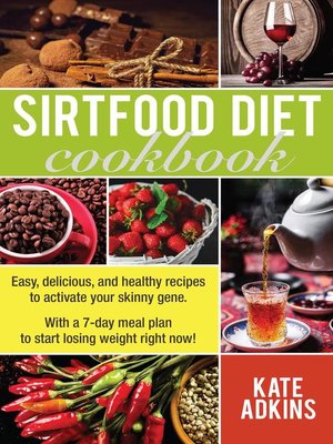 cover image of Sirtfood Diet Cookbook